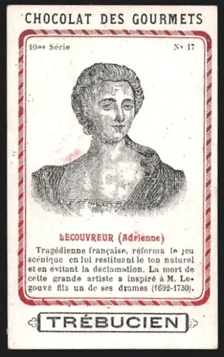 Sammelbild Trébucien, Chocolat des gourmets, Portrait von Tragikerin Adrienne Lecouvreur