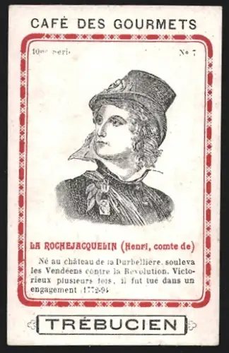 Sammelbild Trébucien, Café des gourmets, Portrait von Heerführer Henri, Comte de la Rochejaquelin