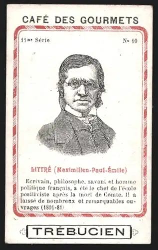 Sammelbild Trébucien, Café des gourmets, Portrait von Philosoph Maximilien-Paul-Émile Littré