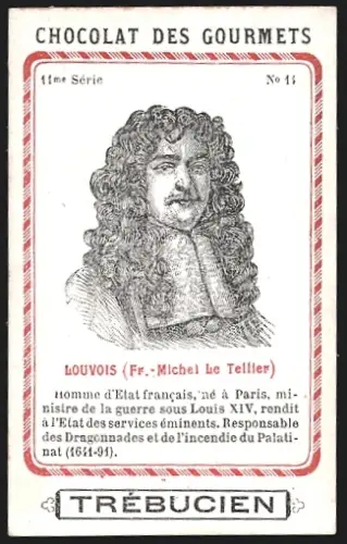 Sammelbild Trébucien, Chocolat des gourmets, Portrait von Staatsmann Fr.-MIchel Le Tellier Louvois