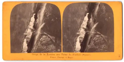 Stereo-Fotografie Fetzer, Ragaz, Ansicht Pfäfers, Gorge de la Tamina
