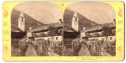Stereo-Fotografie E. Lamy, Ansicht Courmayeur, Vue prise à Entréves