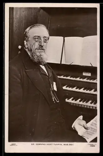 AK Dr. Edmund Hart Turpin, Mus. Doc., Portrait, Organ