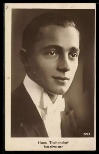 AK Kapellmeister Hans Tischendorf, Portrait mit weisser Fliege