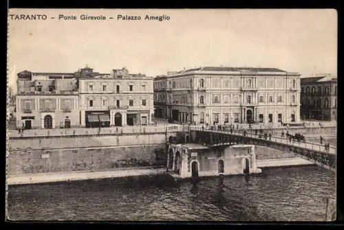 AK Taranto, Ponte Girevole e Palazzo Ameglio