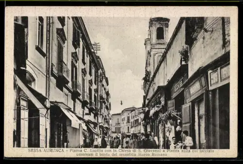 AK Sessa Aurunca, Piazza C. Lucilio con la Chiesa di S. Giovanni e busto di Marco Romano