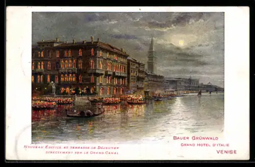 Künstler-AK Venise, Grand Hotel Bauer Grünwald bei Nacht