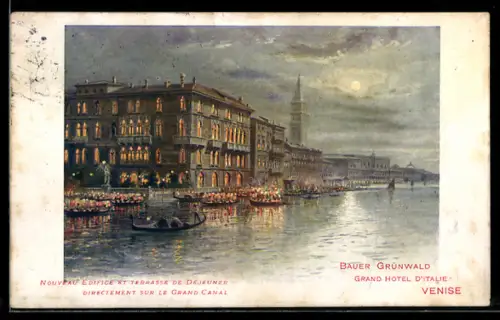 Künstler-AK Venise, Grand Hotel Bauer Grünwald bei Nacht