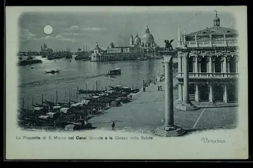 Mondschein-AK Venezia, La Piazetta di S. Marco col Canal Grande e la Chiesa della Salute