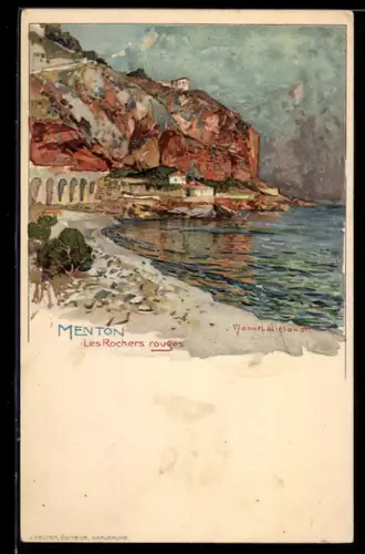 Künstler-AK Manuel Wielandt: Menton, Lers Rochers rouges