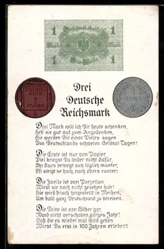AK Drei Deutsche Reichsmark -Gedicht, Abbildungen Geld