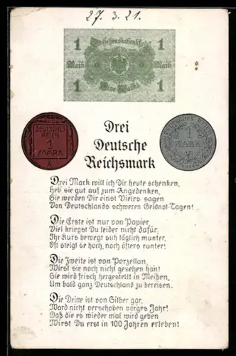 AK Drei Deutsche Reichsmark -Gedicht, Abbildungen Geld