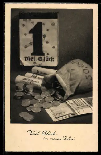 AK Geldsack voller Reichsmark vor einem Kalender