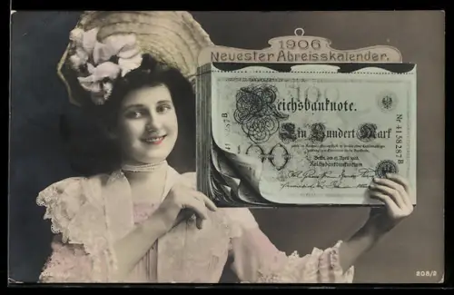 AK Dame hält einen Abreisskalender mit Geldscheinen hoch, Neujahr 1906