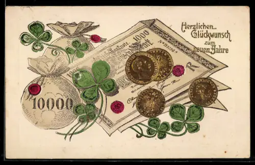 AK Viel Geld zum neuen Jahr, Reichsbanknote 1000 Mark, Münzen