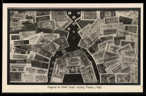 AK Plauen i. Vogtl., Geld-Geschichte im Hotel Stadt Leipzig, Bes. Arthur Spengler, Bahnhofstrasse 71