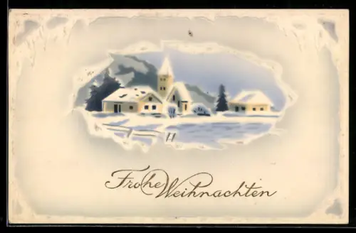 Präge-AK Verschneiter Ort mit Kirche und Berg im Hintergrund, Weihnachtsgruss