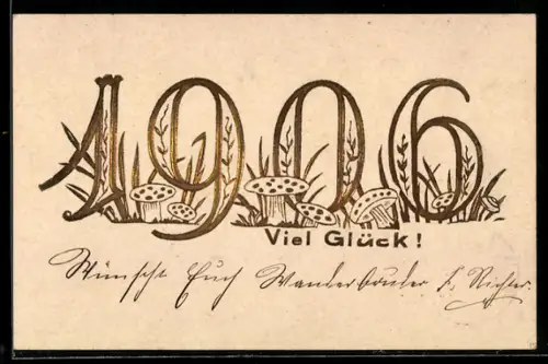 AK Goldene Jahreszahl mit Glückspilzen, Neujahrsgruss