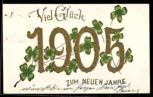 Präge-AK Goldene Jahreszahl mit Kleeblättern, Neujahrsgruss