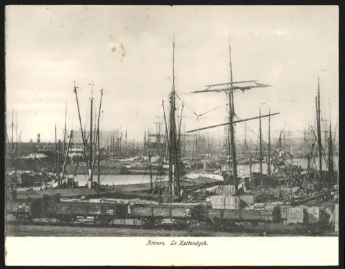 Klapp-AK Anvers, Le Kattendyck, Hafen mit Segelschiffen