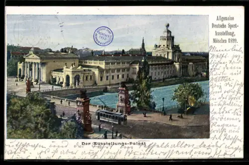 AK München, Allgemeine Deutsche Sport-Ausstellung 1899, Ausstellungs-Palast, Ganzsache