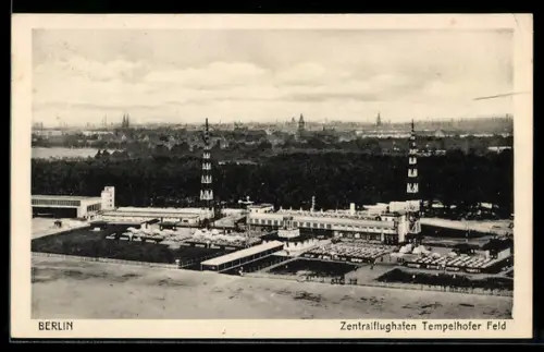 AK Berlin, Zentralflughafen Tempelhofer Feld