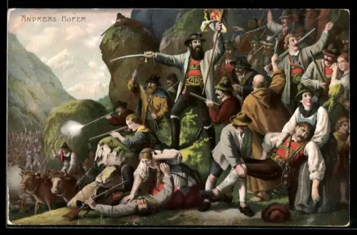 AK Freiheitskämpfer Andreas Hofer in einer Schlacht