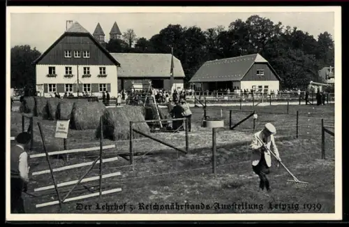 AK Leipzig, Reichsnährstandsausstellung 1939, Lehrhof