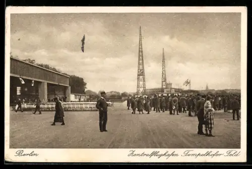 AK Berlin-Tempelhof, Zentralflughafen-Tempelhofer Feld