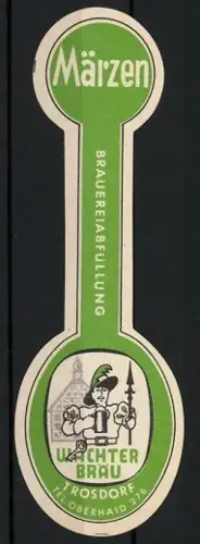Getränkeetikett Wachter-Bräu, Trosdorf, Märzen, Brauerei-Abfüllung