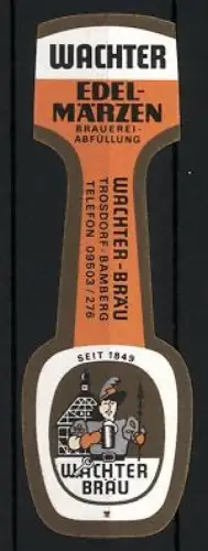Getränkeetikett Wachter-Bräu, Trosdorf, Edel-Märzen, Brauerei-Abfüllung