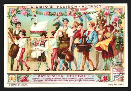 6 Sammelbilder Liebig, Serie Nr. 827: Patrizier-Hochzeit, Blumenmädchen, Fanfarenbläser, Brautführer, Zünfte-Vertreter