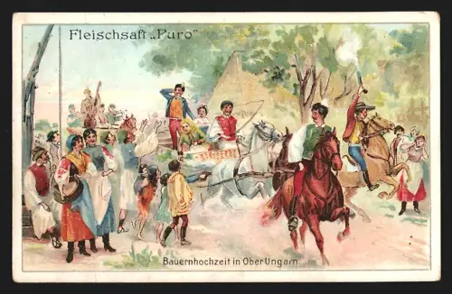 Sammelbild Puro Fleischsaft, Bauernhochzeit in Oberungarn