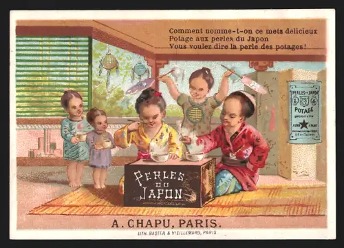 Sammelbild Paris, A. Chapu, Rue de la Tacherie 5, Perles du Japon, Potage