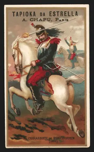 Sammelbild Paris, A. Chapu, Rue de la Tacherie 5, Tapioca da Estrella, Cuirassier de Reischoffen 1870