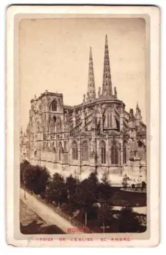 Fotografie unbekannter Fotograf, Ansicht Bordeaux, Abside de l`Eglise Saint-André
