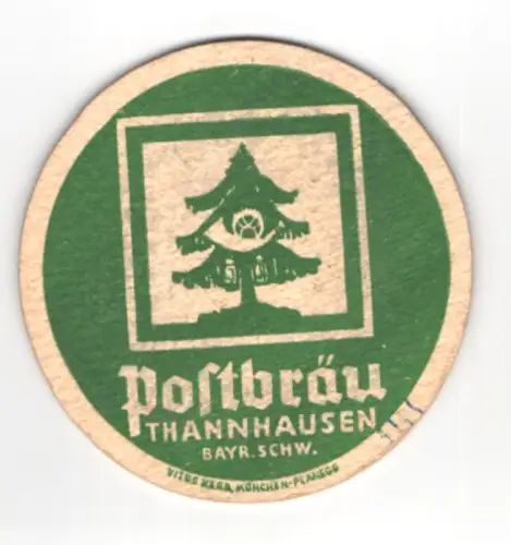 Bierdeckel Thannhausen /Bayr. Schw., Postbräu, Tanne mit Postillon