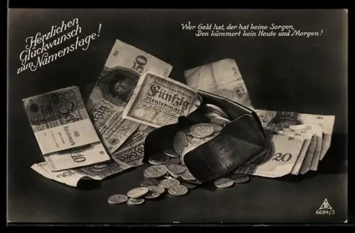 AK Portemonnaie mit Geldmünzen, Geldscheine Reichsmark und Rentenmark, Glückwunsch zum Namenstag!