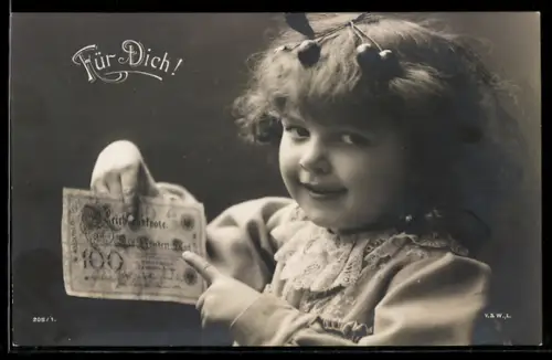 AK Für Dich!, Kind mit 100-Mark-Schein