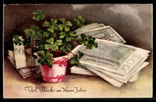 AK Geldscheine 100 Mark und Glückskleetopf