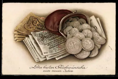 AK Die besten Glückwünsche zum neuen Jahre, Geldbörse, Geldstücke, Geldscheine