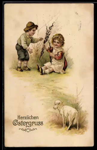 AK Zwei Kinder mit Weidenkätzchen und Osterlamm