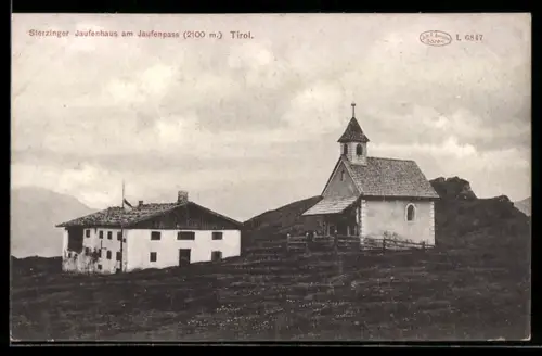 AK Sterzinger Jaufenhaus am Jaufenpass, Berghütte und Kapelle