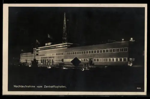 AK Berlin, Zentralflughafen bei Nacht