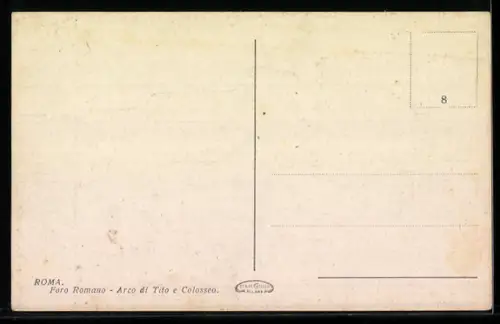 AK Roma, Foro Romano, Arco di Tito e Colosseo