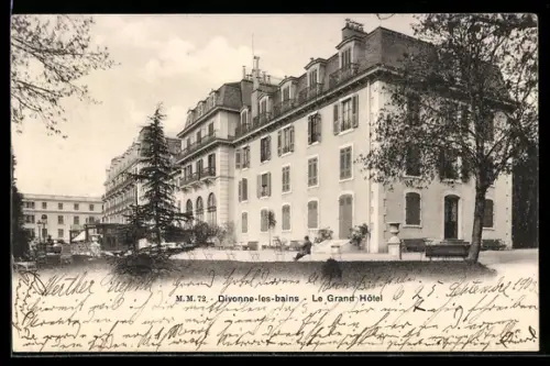 AK Divonne-les-Bains, Le Grand Hôtel