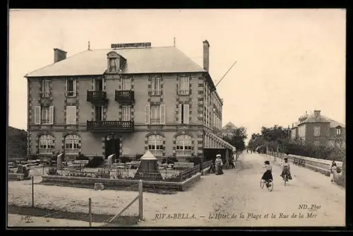 AK Riva-Bella, L`Hôtel de la Plage et la Rue de la Mer