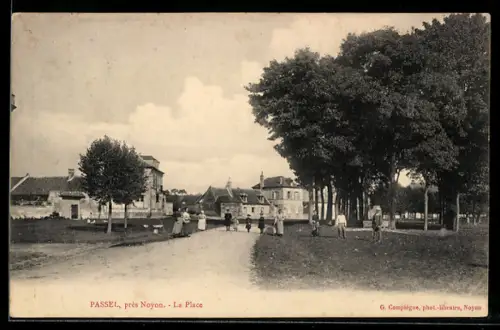 AK Passel, Près Noyon, La Place