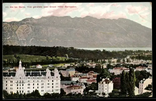 AK Aix les Bains, Vue générale avec Grand Hôtel Bernascon