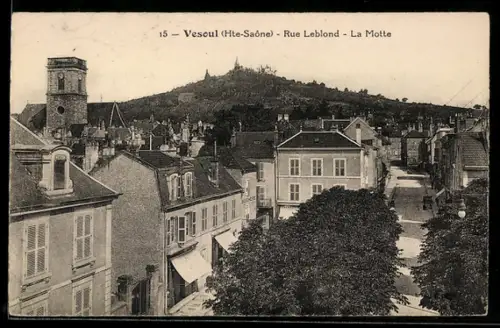 AK Vesoul /Hte-Saône, Rue Leblond, La Motte